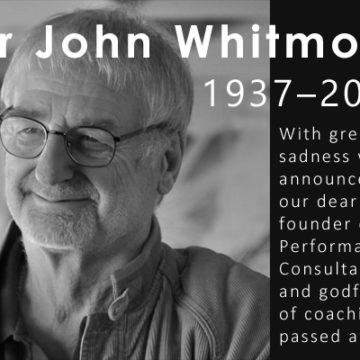 John Whithmore: il pioniere del coaching ci ha lasciato
