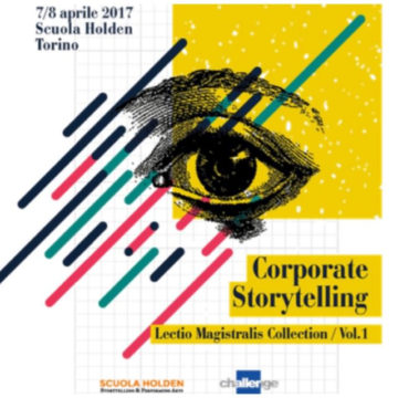 Percorso Corporate Storytelling: Challenge Network e Scuola Holden verso il successo