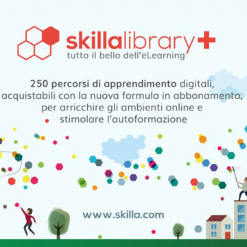 E learning: Happy Learning! Come sfruttare al meglio le potenzialità formative di skillaLibrary+