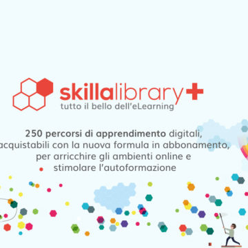 SkillaLibrary+: la soluzione eLearning per popolare gli ambienti aziendali di efficaci contenuti formativi