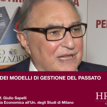 Attualità dei modelli di gestione del passato. Intervista a Giulio Sapelli