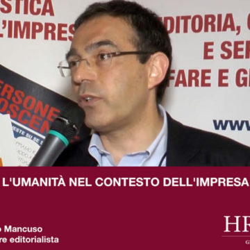 Tradurre l’umanità nel contesto dell’impresa