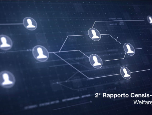 2° Rapporto Censis-Eudaimon: il welfare aziendale è la leva per migliorare lavoro e produttività 2° Rapporto Censis-Eudaimon: il welfare aziendale è la leva per migliorare lavoro e produttività