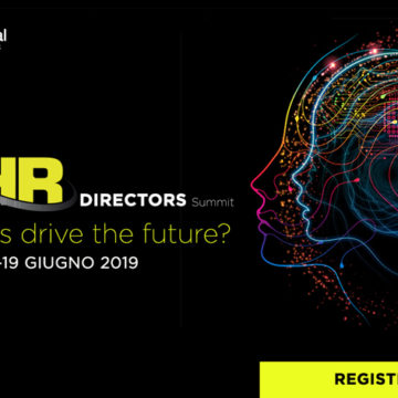 European Hr Directors Summit 2019: quale futuro per il capitale umano?