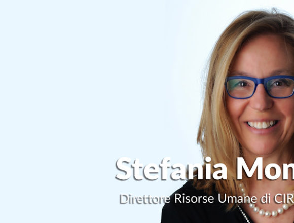 A tu per tu con le Top HR Women: Stefania Monini