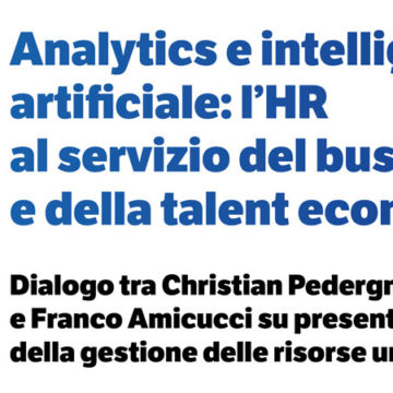 Analytics e intelligenza artificiale: l’HR al servizio del business e della talent economy