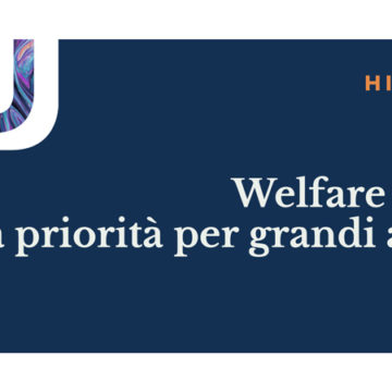 Welfare sociale, la priorità per grandi aziende e PMI