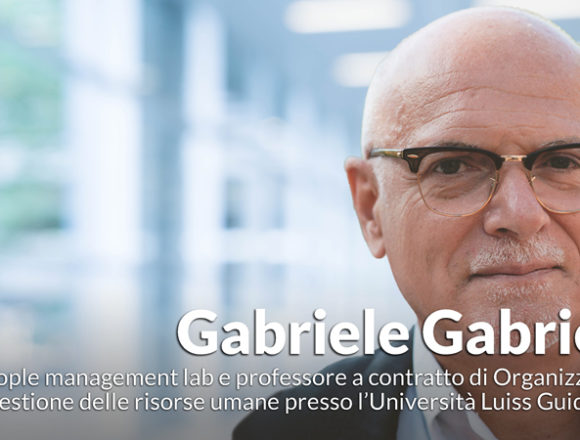 Gabrielli, Ceo People management: «Un’impresa non è sostenibile se non lo è il lavoro delle persone: l’aspetto sociale è dirimente per il futuro delle aziende»