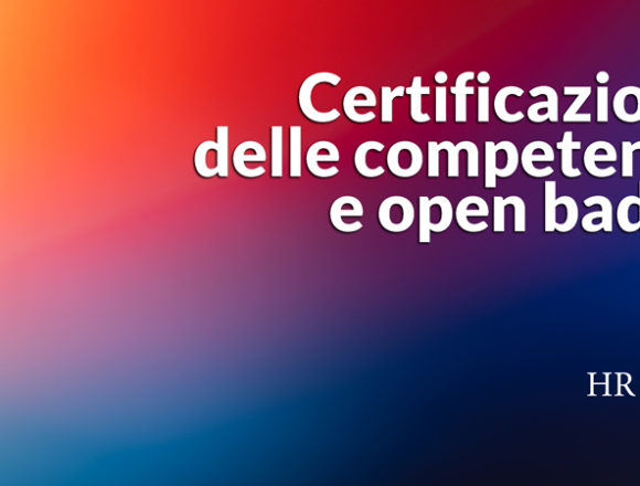 Certificazione delle competenze e open badge