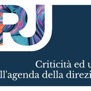 Quali urgenze e criticità sono presenti nell’agenda della direzione HR oggi?