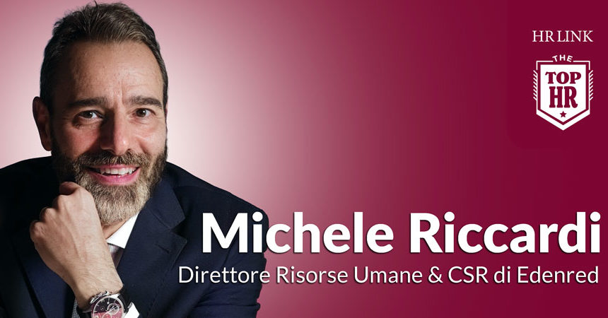 Michele Riccardi (Edenred Italia): costruire nel cambiamento per guidare persone, cultura e innovazione Michele Riccardi (Edenred Italia): costruire nel cambiamento per guidare persone, cultura e innovazione