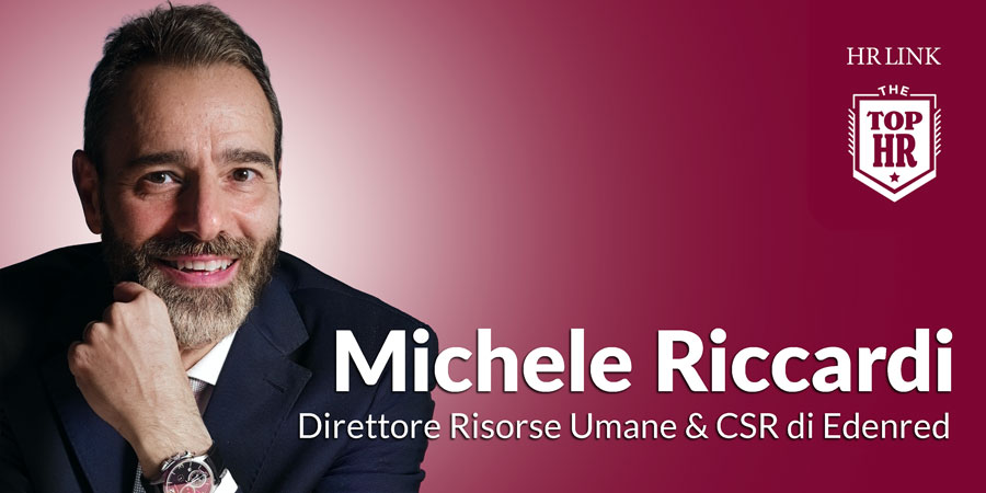 Michele Riccardi si racconta per la rubrica TOP HR
