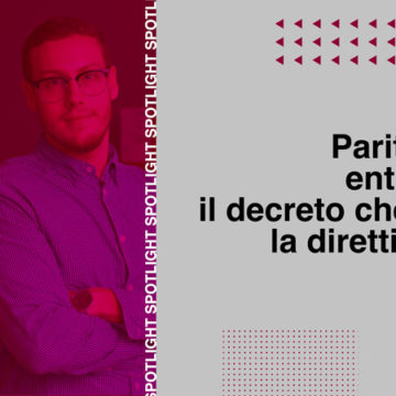 Parità salariale, entra in vigore il decreto che recepisce la direttiva europea Parità salariale, entra in vigore il decreto che recepisce la direttiva europea