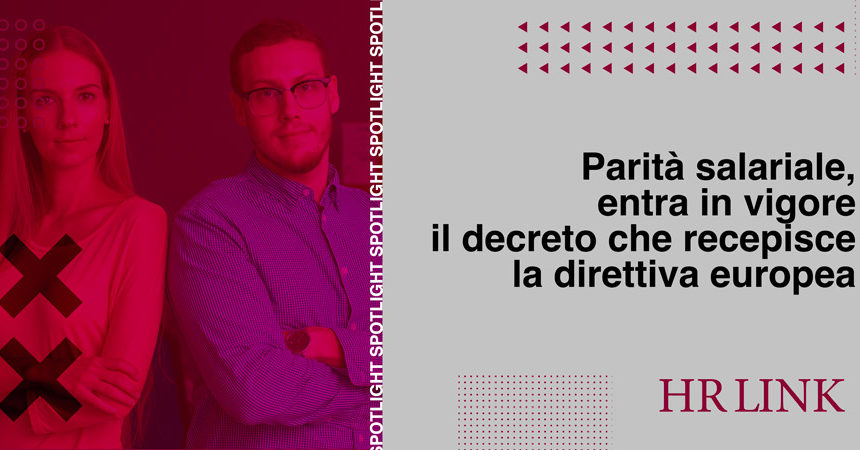 Parità salariale, entra in vigore il decreto che recepisce la direttiva europea
